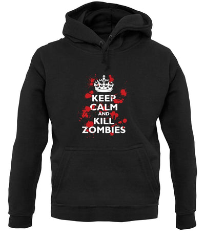 Keep Calm And Kill Zombies unisex hoodie