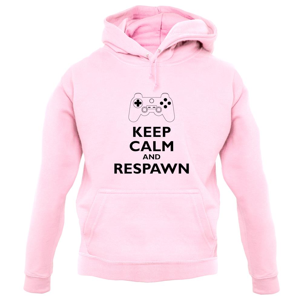 Keep Calm And Respawn unisex hoodie