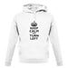 Keep Calm And Turn Left unisex hoodie