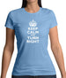 Keep Calm and Turn Right Womens T-Shirt