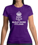 Keep Calm and Build More Pylons Womens T-Shirt