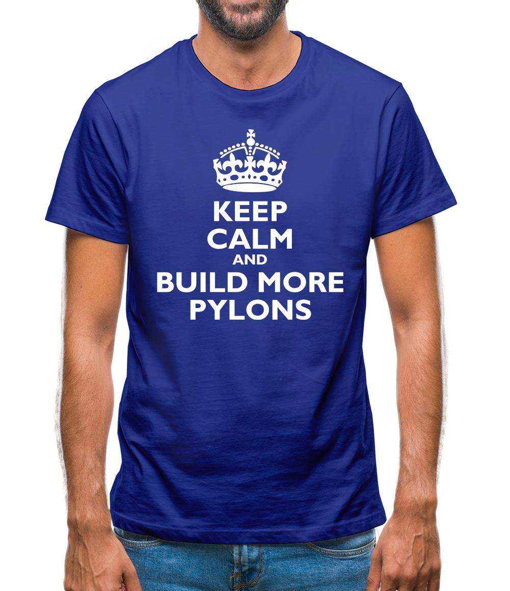 Keep Calm and Build More Pylons Mens T-Shirt