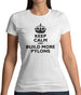 Keep Calm and Build More Pylons Womens T-Shirt