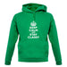 Keep Calm And Stay Classy unisex hoodie