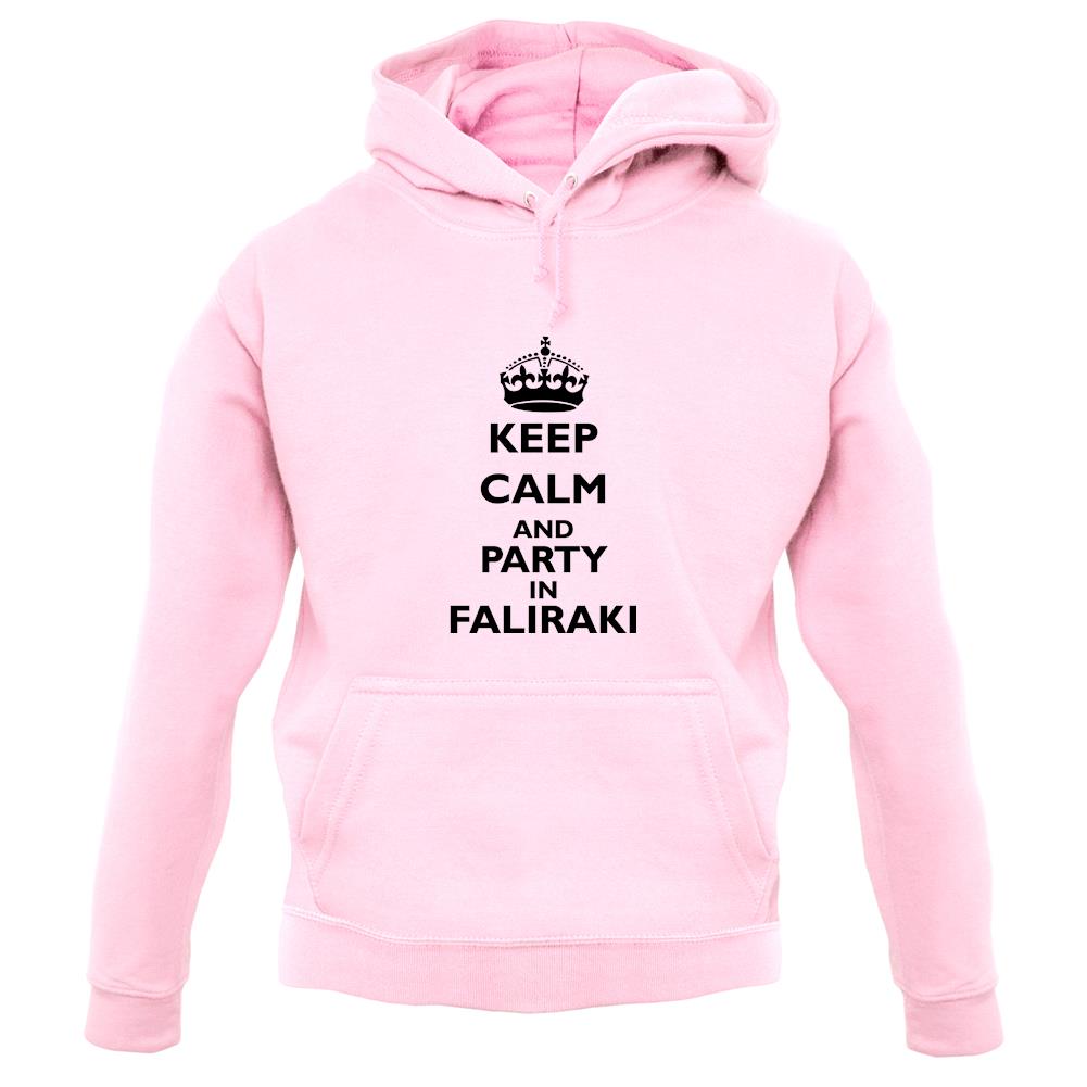 Keep calm and Party in Faliraki unisex hoodie