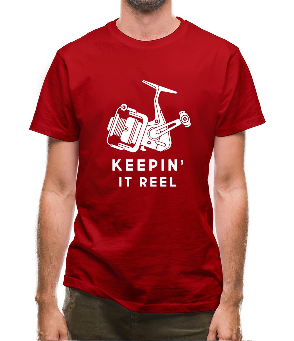 Keepin It Reel Mens T-Shirt