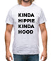 Kinda Hippie Kinda Hood Mens T-Shirt
