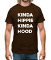 Kinda Hippie Kinda Hood Mens T-Shirt