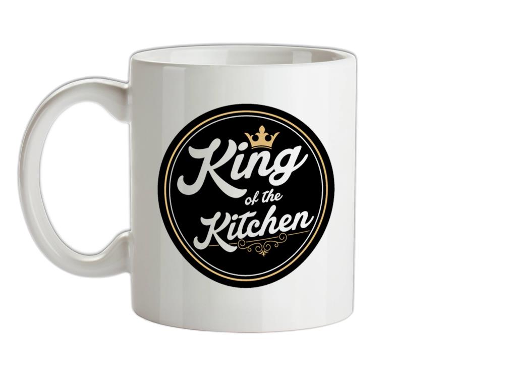 King Of The Kitchen Ceramic Mug