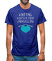 Knitting Keeps Me From Unravelling Mens T-Shirt