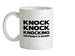 Knock Knock Knocking On Penny's Door Ceramic Mug