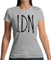 Ldn (London) Womens T-Shirt