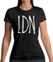 Ldn (London) Womens T-Shirt