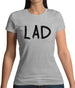 Lad Womens T-Shirt