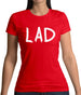 Lad Womens T-Shirt