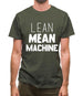 Lean Mean Machine Mens T-Shirt