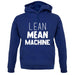 Lean Mean Machine unisex hoodie