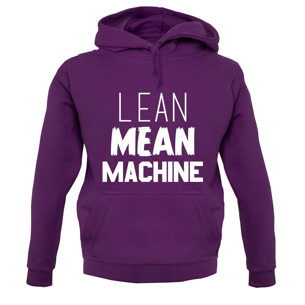 Lean Mean Machine unisex hoodie