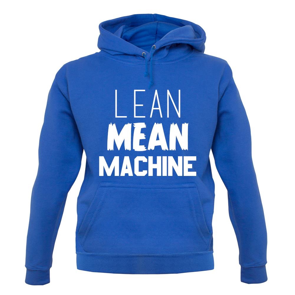 Lean Mean Machine unisex hoodie