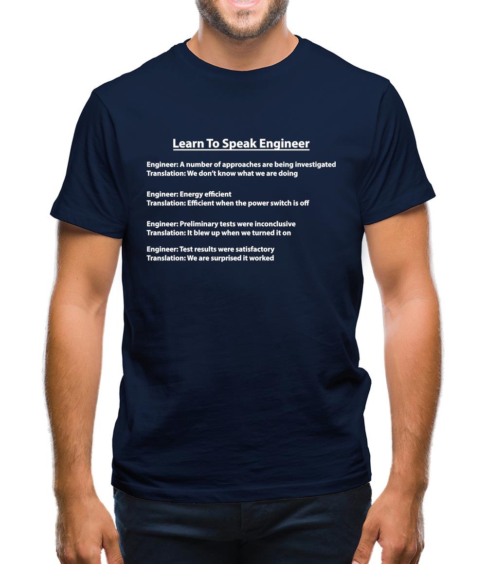 Learn To Speak Engineer Mens T-Shirt