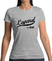 Legend Est 1949 Womens T-Shirt