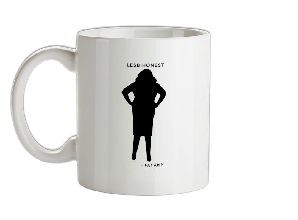 Lesbihonest - Fat Amy Ceramic Mug