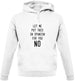 Let Me Put This In Spanish For You Unisex Hoodie