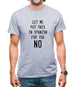 Let Me Put This In Spanish For You Mens T-Shirt