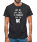 Let Me Put This In Spanish For You Mens T-Shirt