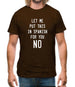 Let Me Put This In Spanish For You Mens T-Shirt