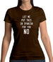 Let Me Put This In Spanish For You Womens T-Shirt