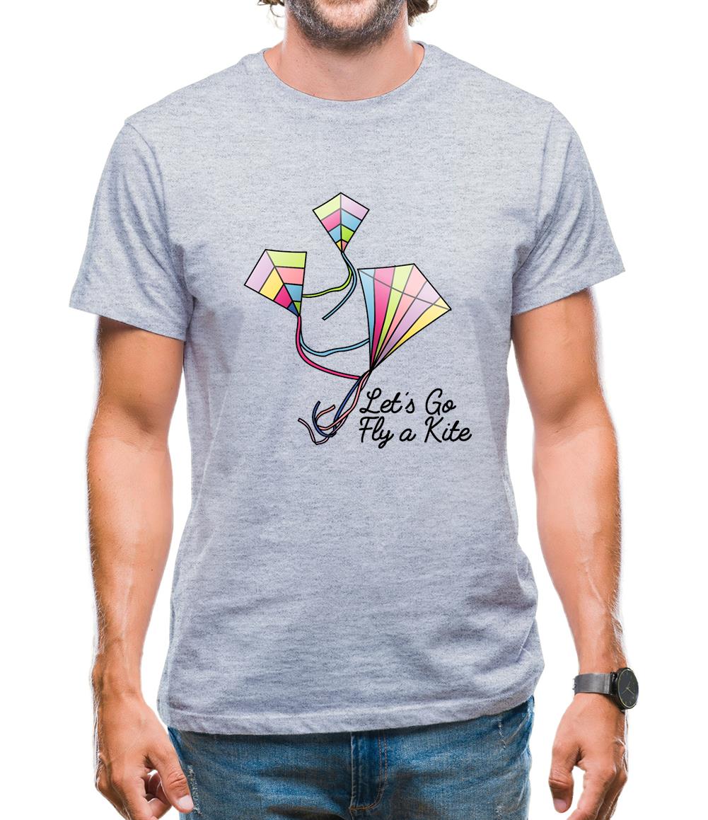 Letâ€™s Go Fly A Kite Mens T-Shirt