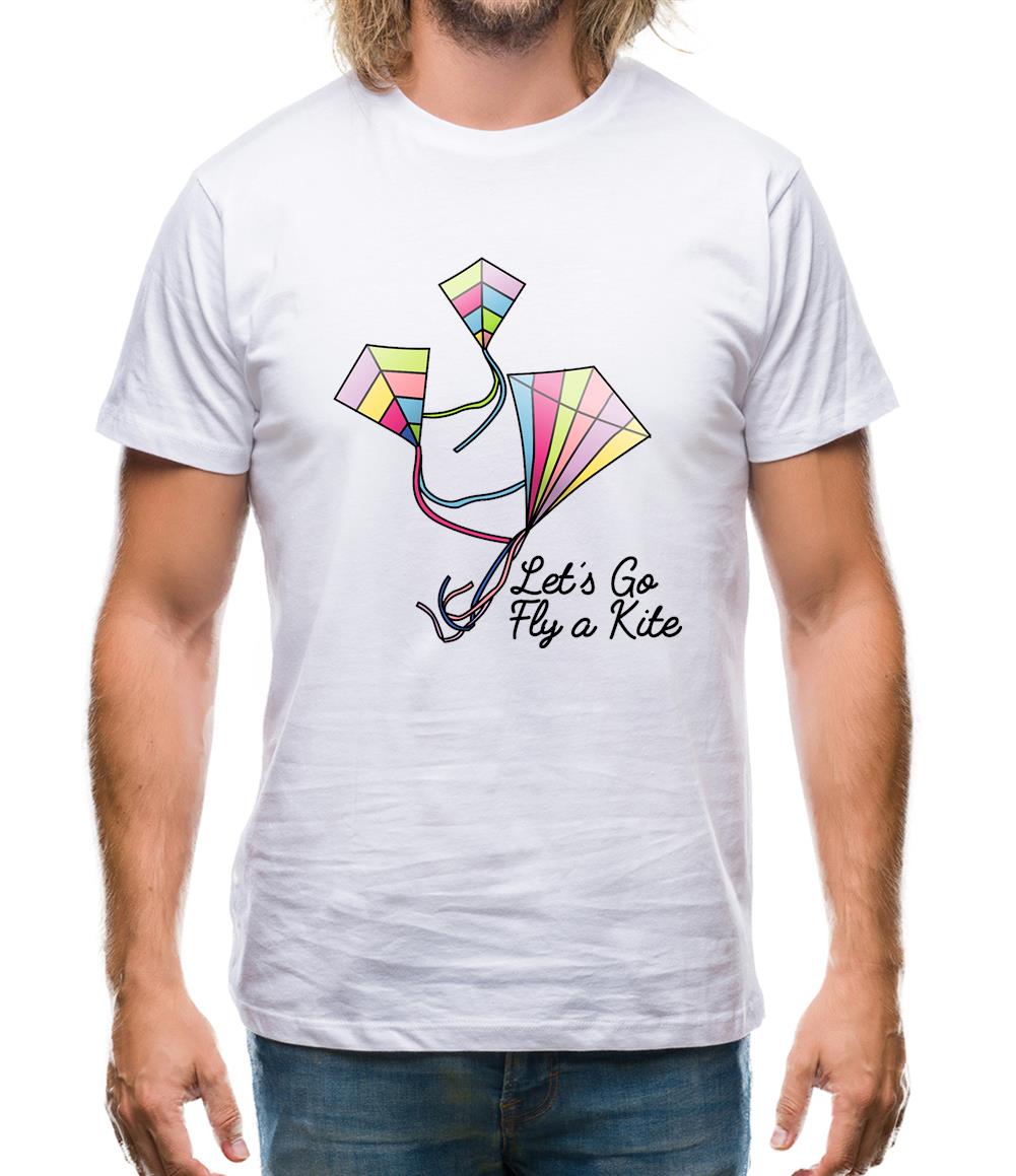 Letâ€™s Go Fly A Kite Mens T-Shirt