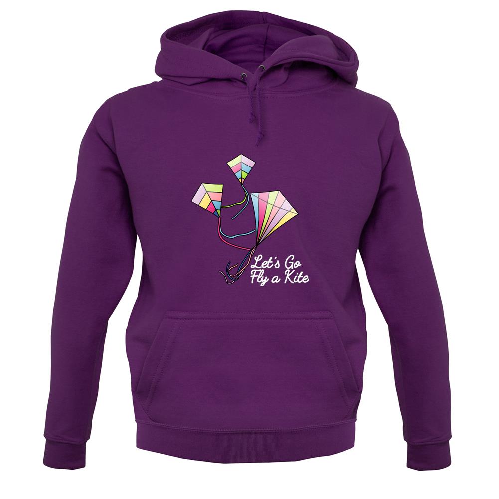 Letâ€™s Go Fly A Kite Unisex Hoodie