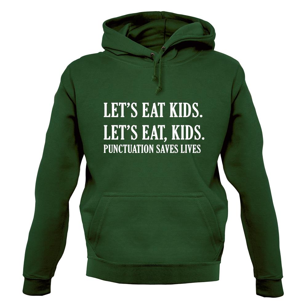 Let's Eat Kids Unisex Hoodie