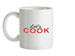 Let's Cook Ceramic Mug