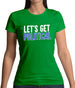 Lets Get Political Womens T-Shirt