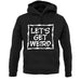 Lets Get Weird unisex hoodie
