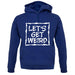 Lets Get Weird unisex hoodie