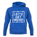 Lets Get Weird unisex hoodie