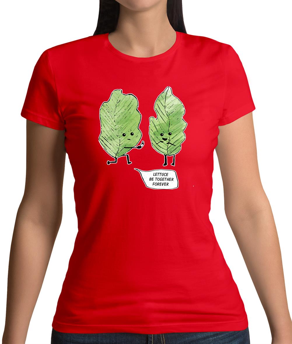 Lettuce Be Together Womens T-Shirt