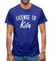 License To Kiln Mens T-Shirt