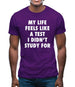 Life Feels Like A Test I Didn't Study For Mens T-Shirt