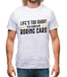 Life's Too Short To Drive Boring Cars Mens T-Shirt