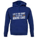 Life's Too Short To Drive Boring Cars Unisex Hoodie