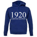 Limited Edition 1920 unisex hoodie