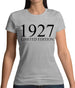 Limited Edition 1927 Womens T-Shirt