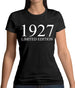 Limited Edition 1927 Womens T-Shirt