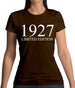 Limited Edition 1927 Womens T-Shirt