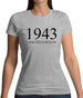 Limited Edition 1943 Womens T-Shirt